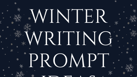 30 winter writing prompt ideas written with snowflakes bordering the graphic